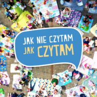 „Jak nie czytam, jak czytam”